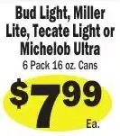 Sellers Bros Bud Light, Miller Lite, Tecate Light or Michelob Ultra offer