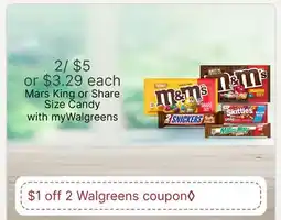 Walgreens Mars King or Share Size Candy offer