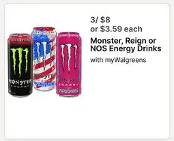 Walgreens Monster / Reign / NOS Energy Drinks offer