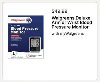Walgreens Walgreens Deluxe Arm or Wrist Blood Pressure Monitor offer