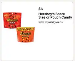 Walgreens Hershey's Share Size or Pouch Candy offer
