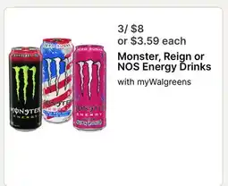 Walgreens Monster, Reign or NOS Energy Drinks offer