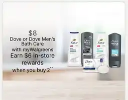Walgreens Dove or Dove Men's Bath Care offer
