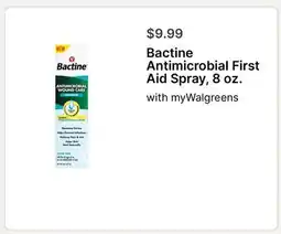 Walgreens Bactine Antimicrobial First Aid Spray, 8 oz offer