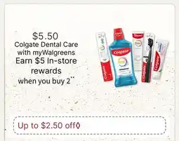 Walgreens Colgate Dental Care offer