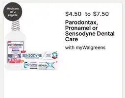 Walgreens Parodontax, Pronamel or Sensodyne Dental Care offer