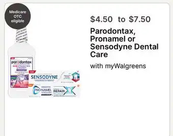 Walgreens Parodontax, Pronamel or Sensodyne Dental Care offer