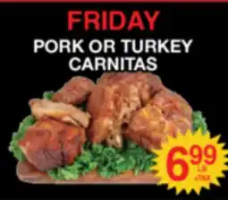 Superior Grocers PORK OR TURKEY CARNITAS offer