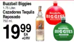 Superior Grocers Buzzball Biggies 1.75 Liter, Cazadores Tequila Reposado 750 ml offer