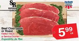Superior Grocers Beef Clod Steak or Roast offer