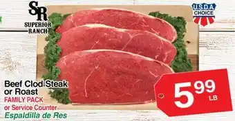 Superior Grocers Beef Clod Steak or Roast offer