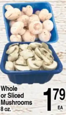 Superior Grocers Whole or Sliced Mushrooms offer