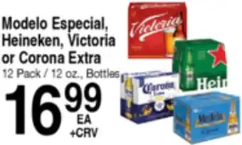 Superior Grocers Modelo Especial, Heineken, Victoria or Corona Extra offer
