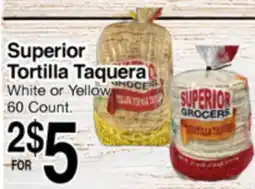 Superior Grocers Superior Tortilla Taquera offer