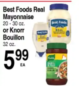 Superior Grocers Best Foods Real Mayonnaise 20 - 30 oz. or Knorr Bouillon 32 oz offer