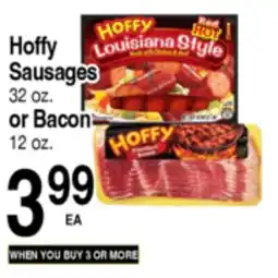 Superior Grocers Hoffy Sausages 32 oz. or Bacon 12 oz offer