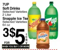 Superior Grocers 7UP Soft Drinks Selected Varieties 2 Liter, Snapple Ice Tea Selected Varieties 64 oz offer