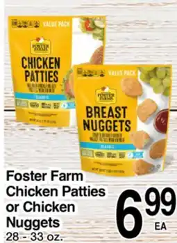 Superior Grocers Foster Farm Chicken Patties or Chicken Nuggets offer