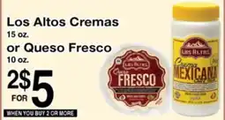 Superior Grocers Los Altos Cremas or Queso Fresco offer
