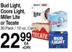 Superior Grocers Bud Light, Coors Light, Miller Lite or Tecate offer