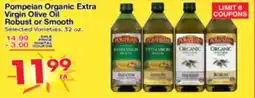 Superior Grocers Pompeian Organic Extra Virgin Olive Oil Robust or Smooth offer