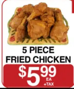 Superior Grocers 5 PIECE FRIED CHICKEN offer