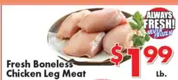 Valley Marketplace Fresh Boneless Chicken Leg Meat offer