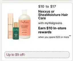 Walgreens Nexxus or SheaMoisture Hair Care offer