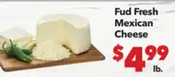 Vallarta Supermarkets Fud Fresh Mexican Cheese offer