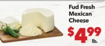 Vallarta Supermarkets Fud Fresh Mexican Cheese offer