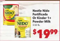 Vallarta Supermarkets Nestle Nido Fortificada Or Kinder 1+ Powder Milk offer