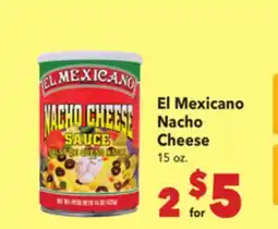 Vallarta Supermarkets El Mexicano Nacho Cheese offer