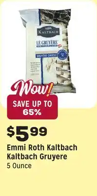 Grocery Outlet Kaltbach Gruyere offer