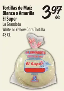 El Super Fresh White or Yellow Corn Tortilla La Grandota offer