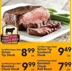 Eurofresh Market Certified Angus Beef Sirloin Tip Sandwich Steak, Certified Angus Beef Boneless Chuck Roll Roast offer