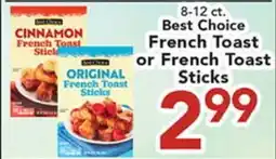 Eurofresh Market Best Choice French Toast or French Toast Sticks offer