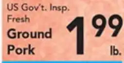 Eurofresh Market US Gov't. Insp. Fresh Ground Pork offer