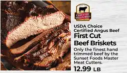 Sunset Foods Certified Angus Beef First Cut Beef Briskets offer