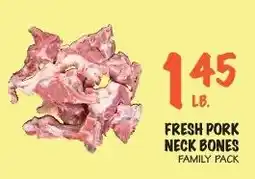 Foodarama Fresh Pork Neck Bones Family Pack offer