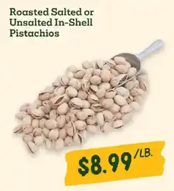 Sprouts Farmers Market Roasted Salted or Unsalted In-Shell Pistachios offer