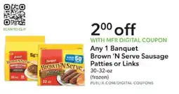 Publix Banquet Brown 'N Serve Sausage Patties or Links offer