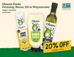 Sprouts Farmers Market Chosen Foods Dressing, Sauce, Oil or Mayonnaise offer