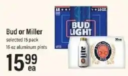 Lowes Foods Bud or Miller offer