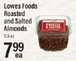 Lowes Foods Lowes Foods Roasted and Salted Almonds offer