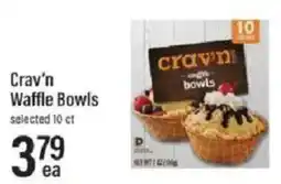 Lowes Foods Crav'n Waffle Bowls offer
