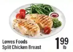 Lowes Foods Lowes Foods Split Chicken Breast offer