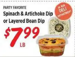 Rouses Spinach & Artichoke Dip or Layered Bean Dip offer