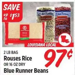 Rouses Rouses Rice or Blue Runner Beans offer
