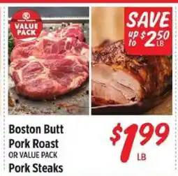 Rouses Boston Butt Pork Roast or Value Pack Pork Steaks offer