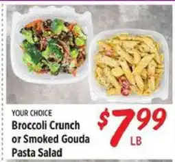 Rouses Broccoli Crunch or Smoked Gouda Pasta Salad offer